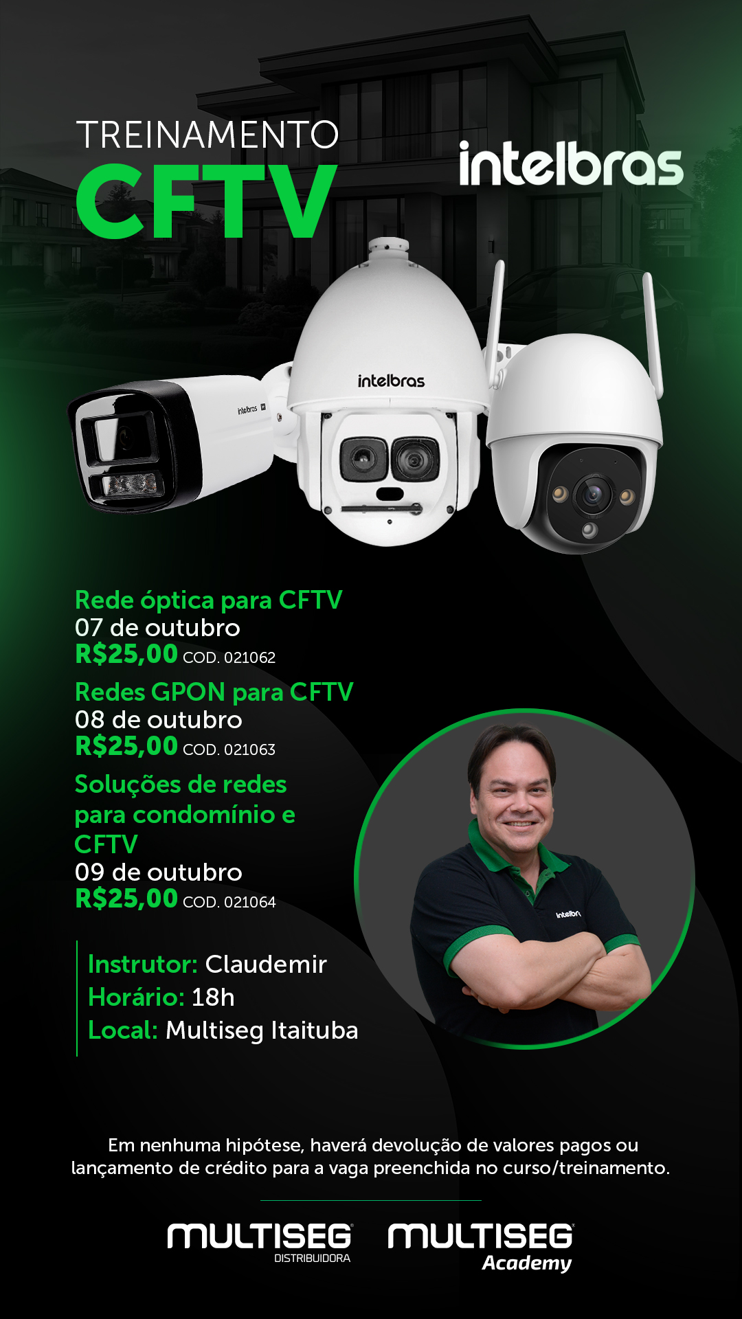 TREINAMENTO CFTV - INSTRUTOR CLAUDEMIR - MULTISEG ITAITUBA