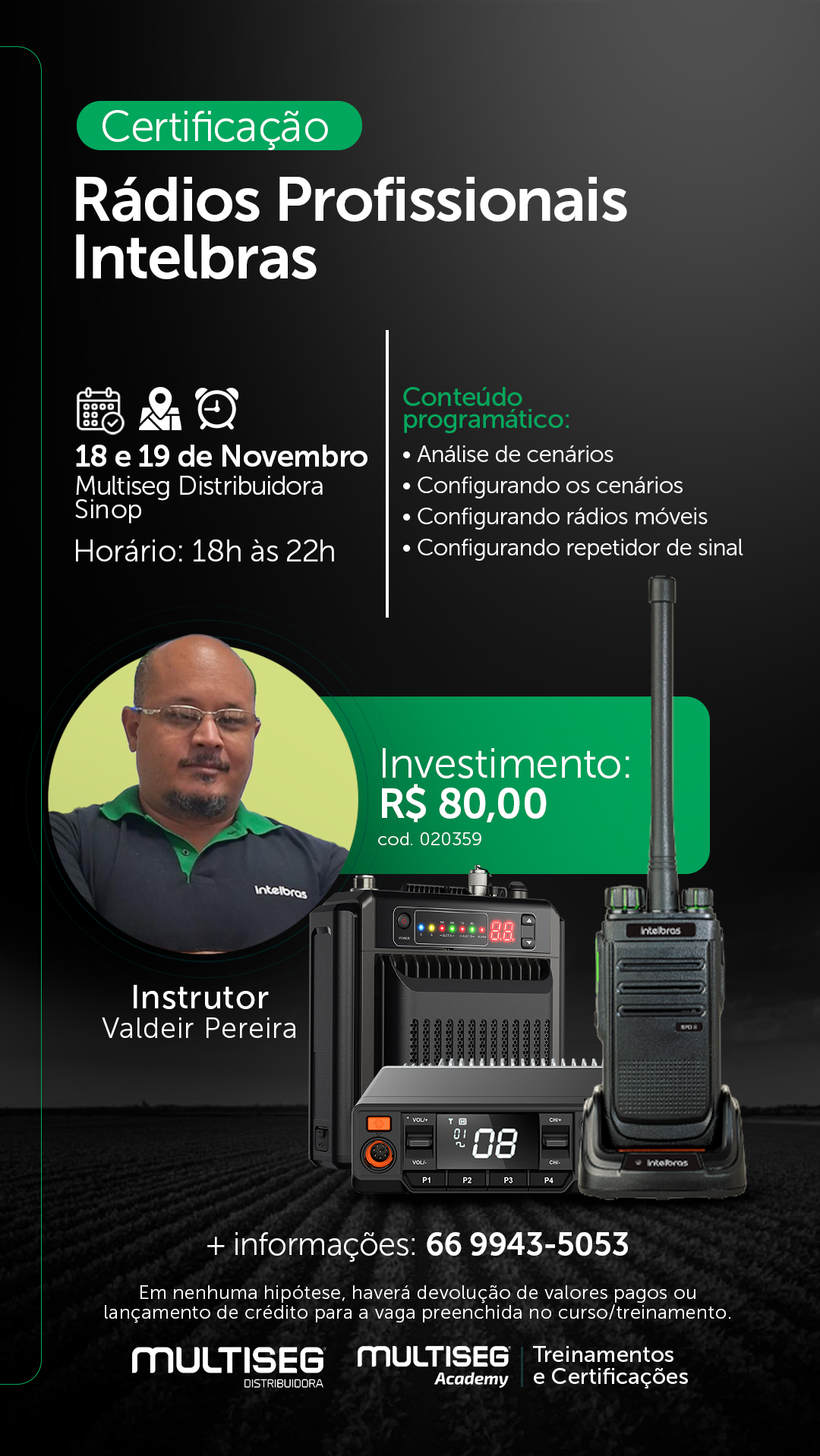 CERTIFICAÇÃO / TREINAMENTO RADIOS PROFISSIONAIS - SINOP