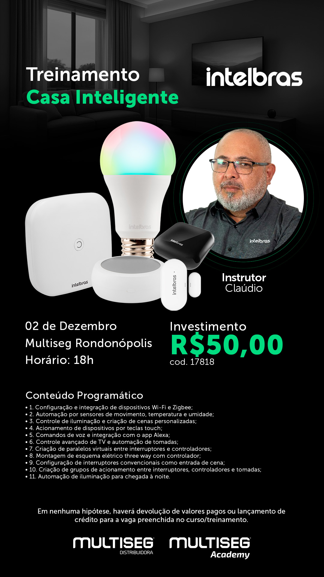 TREINAMENTO CASA INTELIGENTE - INSTRUTOR CLAÚDIO - RONDONÓPOLIS