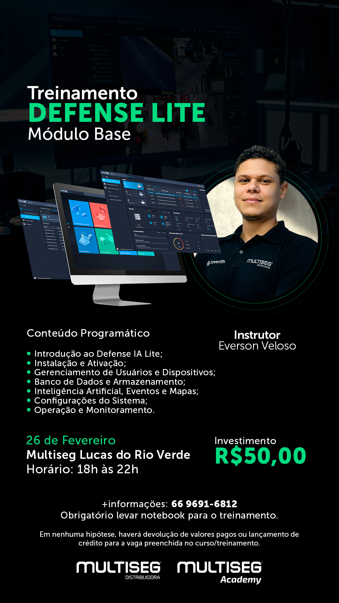 TREINAMENTO DEFENSE LITE MÓDULO BASE - EVERSON VELOSO - MULTISEG LUCAS DO RIO VERDE