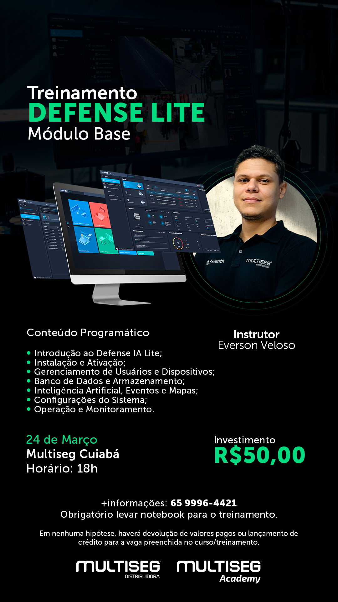 TREINAMENTO DEFENSE LITE MÓDULO BASE - EVERSON VELOSO - MULTISEG CUIABÁ