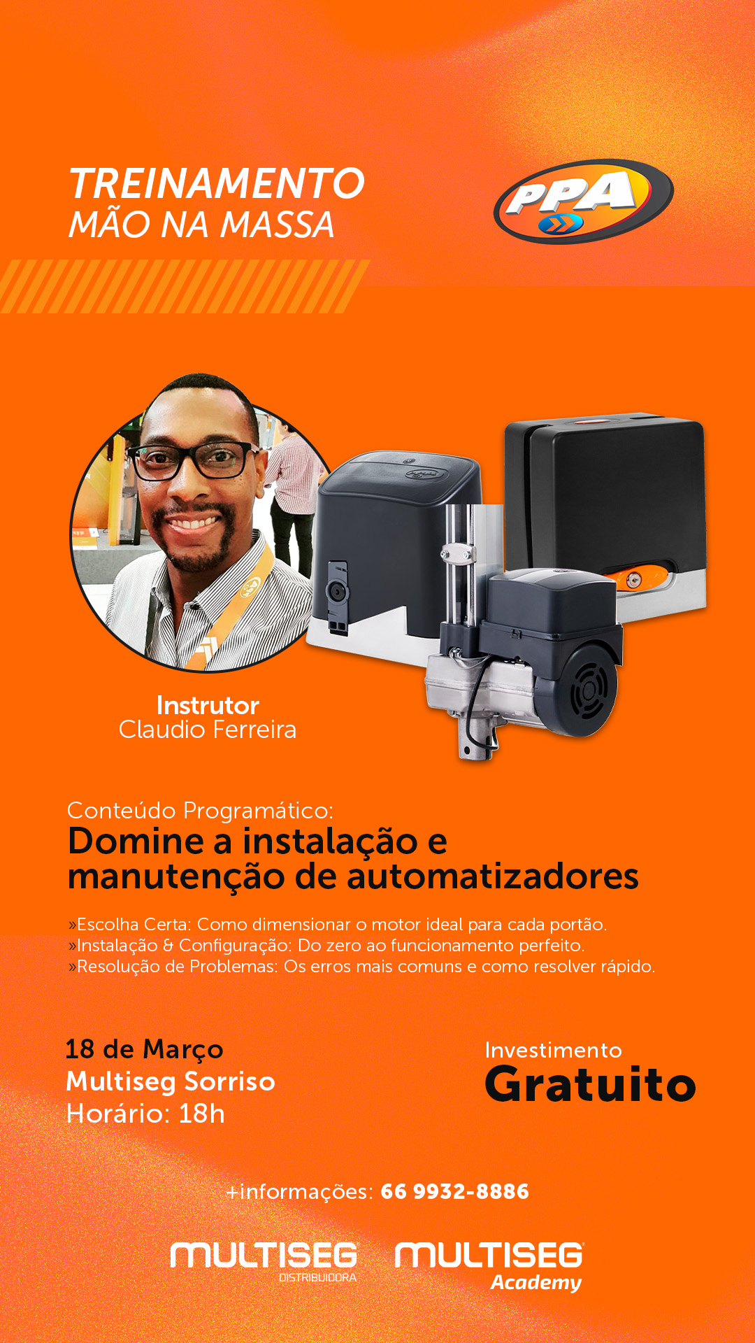 Mao na Massa - Claudio Ferreira - Domine a instalação - PPA - Multiseg Sorriso